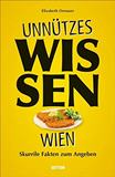 Unnützes Wissen Wien Ornauer